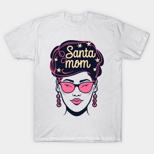 "Sassy Santa Mom Magic" - Funny Christmas Mom T-Shirt by stickercuffs